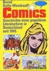 Doderer, Klaus Comics. Geschichte einer populären Literaturform in Deutschland seit 1945