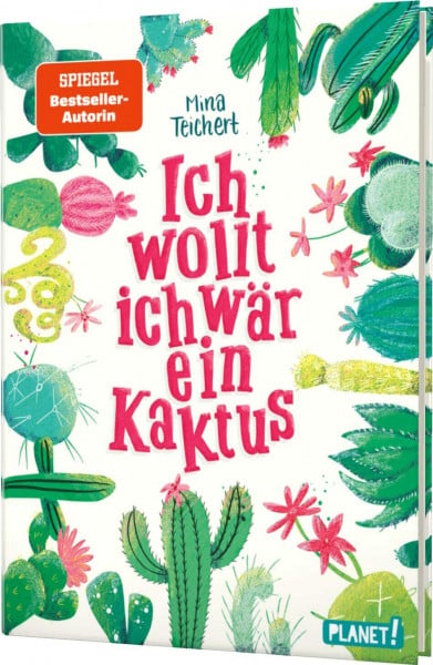 Teichert, Mina Kaktus-Serie 1: Ich wollt, ich wär ein Kaktus: Witziger Roman für Mädchen (1)