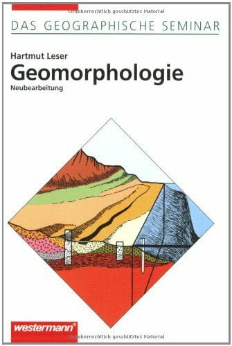 Leser, Hartmut Geomorphologie: 8. völlig neu bearbeitete Auflage 2003