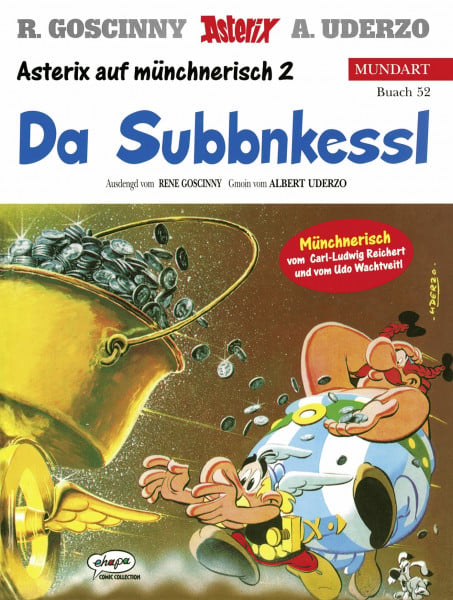 Goscinny, René Asterix Mundart Münchnerisch II: Da Subbnkessl