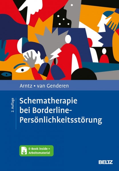 van Genderen, Hannie Schematherapie bei Borderline-Persönlichkeitsstörung: Mit E-Book inside und Arbeitsmaterial