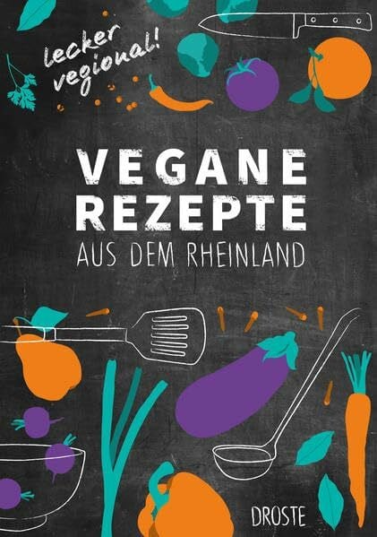 Durdel-Hoffmann, Sabine Vegane Rezepte aus dem Rheinland
