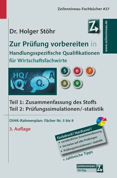 Stöhr, Holger Zur Prüfung vorbereiten in Handlungsspezifische Qualifikationen für Wirtschaftsfachwirte