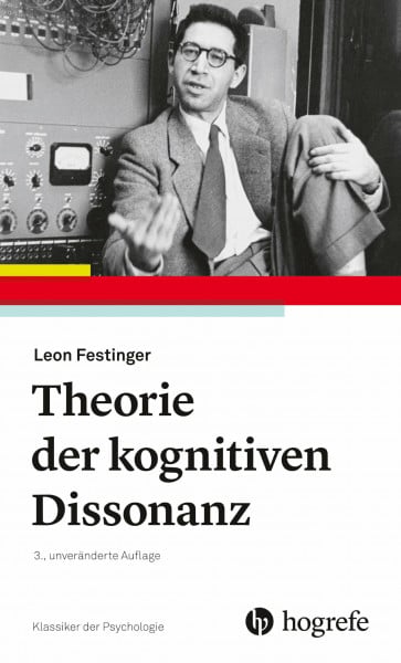 Möntmann, Volker Theorie der Kognitiven Dissonanz (Klassiker der Psychologie)