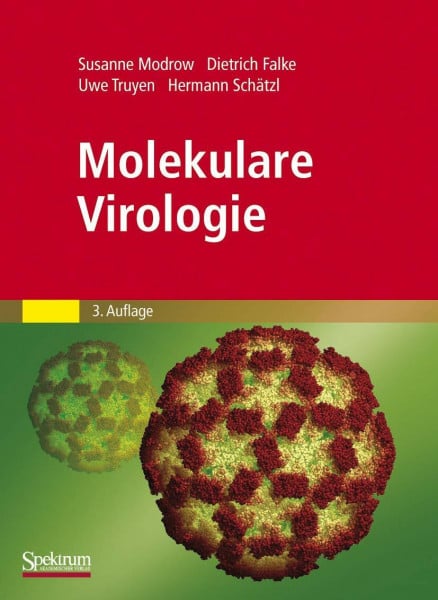 Modrow, Susanne Molekulare Virologie