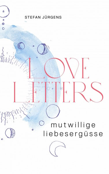 Rosenmüller, Boriana Loveletters: Mutwillige Liebesergüsse