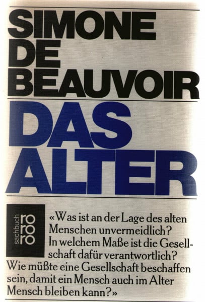 Beauvoir, Simone de Das Alter
