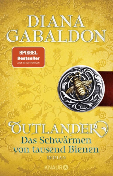 Gabaldon, Diana Outlander - Das Schwärmen von tausend Bienen: Roman (Die Outlander-Saga, Band 9)