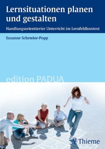 Schewior-Popp, Susanne Lernsituationen in der Pflege