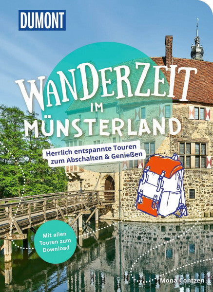 Contzen, Mona DUMONT Wanderzeit im Münsterland: Herrlich entspannte Wandertouren zum Abschalten & Genießen