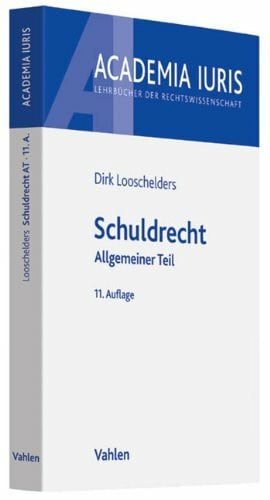 Looschelders, Dirk Schuldrecht: Allgemeiner Teil