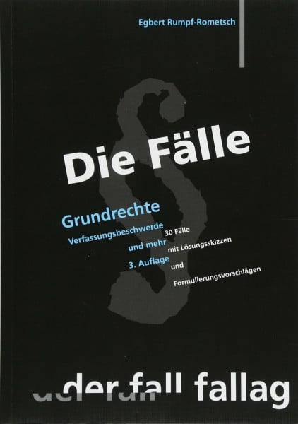 Rumpf-Rometsch, Egbert Grundrechte
