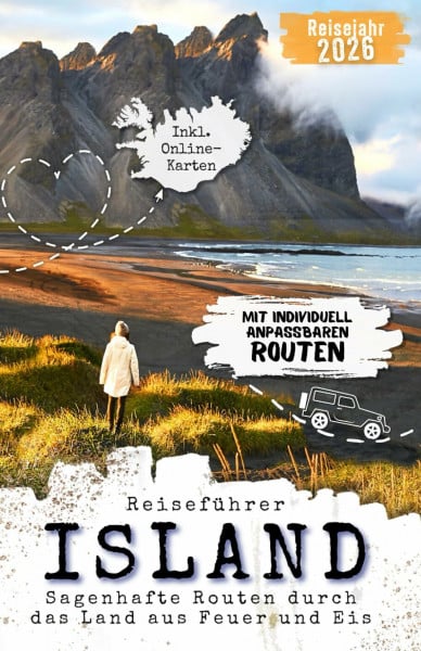 Björnson, Jón Reiseführer ISLAND - Sagenhafte Routen durch das Land aus Feuer und Eis. Mit individuell anpassbaren Roadtrip-Routen. Inkl. Online-Karte.