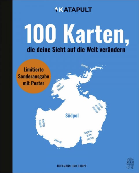 Katapult 100 Karten, die deine Sicht auf die Welt verändern: Sonderausgabe mit Poster