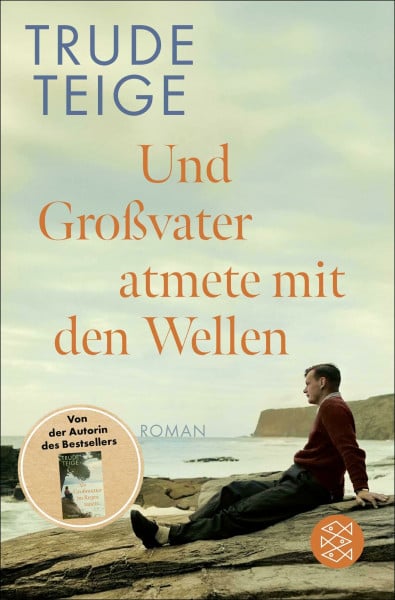 Frauenlob, Günther Und Großvater atmete mit den Wellen: Roman | Das ergreifende Werk nach ‚Als Großmutter im Regen tanzte‘
