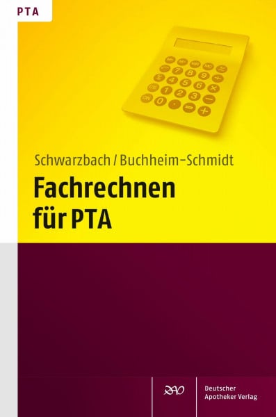 Ralf Schwarzbach Fachrechnen für PTA