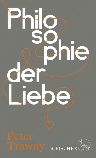 Trawny, Peter Philosophie der Liebe