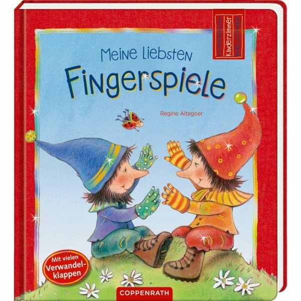 Altegoer, Regine Meine liebsten Fingerspiele: Mit vielen Verwandelklappen (Coppenraths Kinderzimmer-Bibliothek)