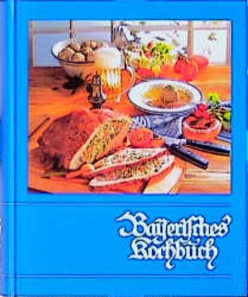 Hofmann, Maria Bayerisches Kochbuch (55. Aufl.)