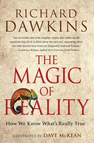 Dawkins, Richard The Magic of Reality: How We Know What's Really True