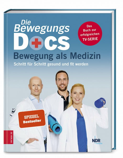 Hümmelgen, Dr. med. Melanie Die Bewegungs-Docs - Bewegung als Medizin: Schritt für Schritt gesund und fit werden