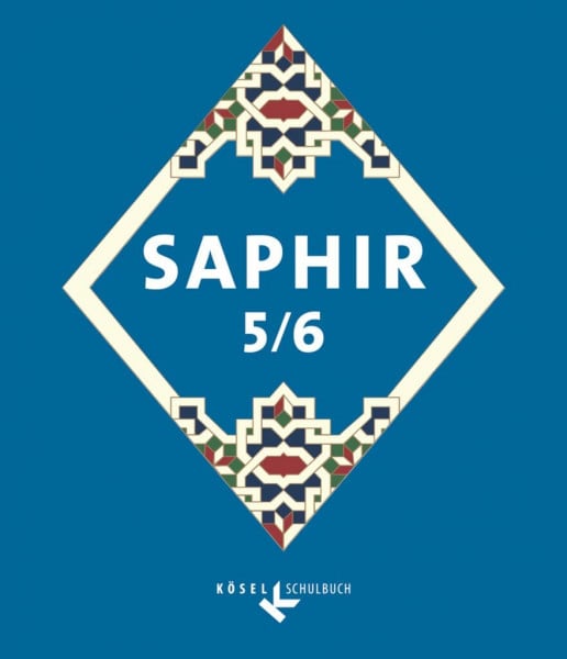 Ildem, Miyesser Saphir - Religionsbuch für junge Musliminnen und Muslime - 5./6. Schuljahr: Religionsbuch (Saphir, 5./6. Schuljahr)