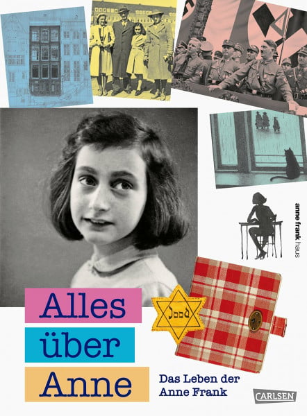 Hüsmert, Waltraud Alles über Anne: Das Leben der Anne Frank