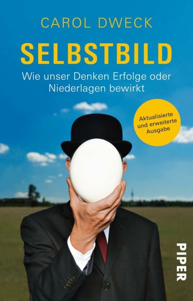 Neubauer, Jürgen Selbstbild: Wie unser Denken Erfolge oder Niederlagen bewirkt | Selbstbewusstsein und Selbstwertgefühl stärken