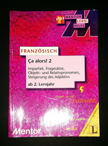 Kohnert, Marlies Mentor Lernhilfe Französisch, Ca alors 2