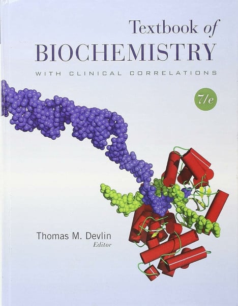 Devlin, Thomas M. Textbook of Biochemistry with Clinical Correlations