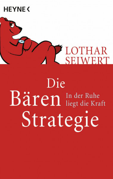 Lothar Seiwert Die Bären Strategie
