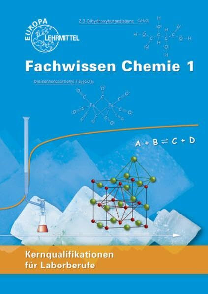 Brackmann, Peter Fachwissen Chemie 1: Kernqualifikationen für Laborberufe