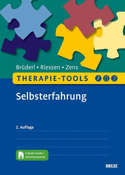 Zens, Christine Therapie-Tools Selbsterfahrung: Mit E-Book inside und Arbeitsmaterial (Beltz Therapie-Tools)