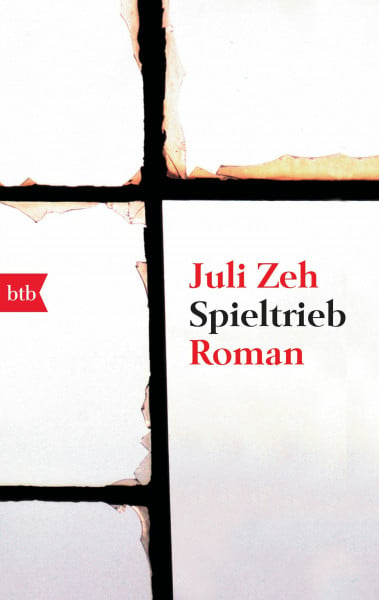 Zeh, Juli Spieltrieb: Roman