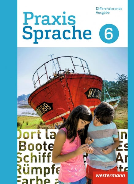 Nußbaum, Regina Praxis Sprache - Differenzierende Ausgabe 2017: Schulbuch 6