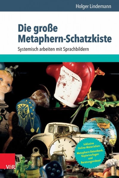 Lindemann, Holger Die große Metaphern-Schatzkiste: Systemisch arbeiten mit Sprachbildern