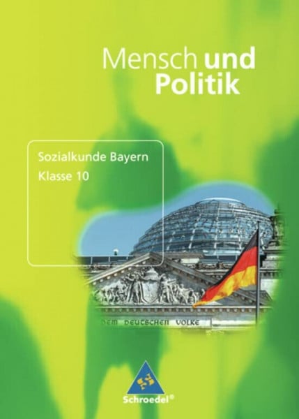 Raps, Christian Mensch und Politik - Ausgabe für Bayern: Schülerband 10
