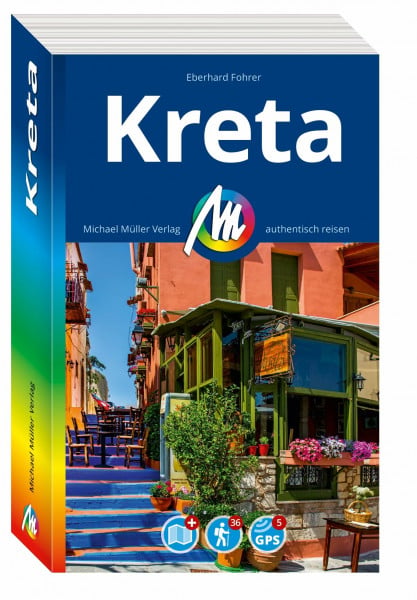 Fohrer, Eberhard MICHAEL MÜLLER Reiseführer Kreta: 100% authentisch, aktuell und vor Ort recherchiert. Inkl. Faltkarte. (MM-Reisen)