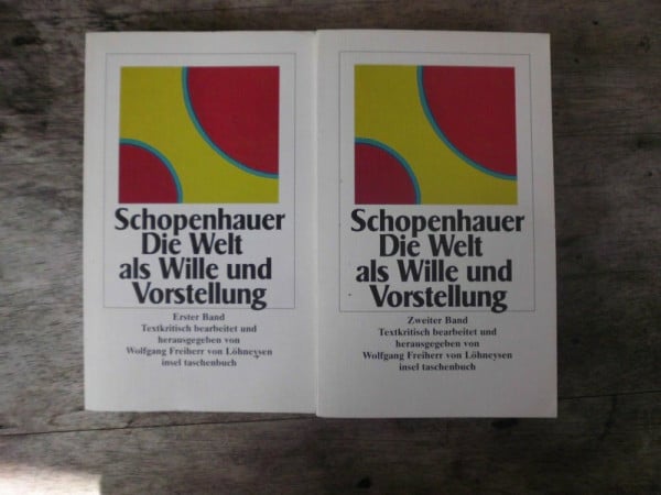 Löhneysen, Wolfgang von Die Welt als Wille und Vorstellung (insel taschenbuch)