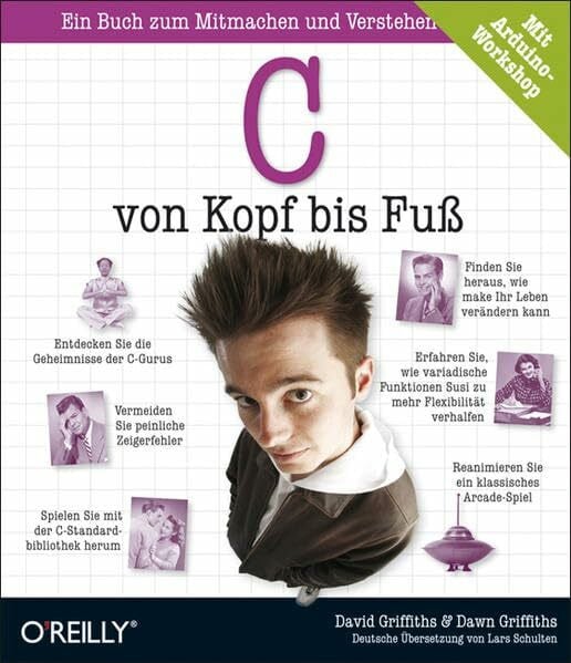 Griffiths, David C von Kopf bis Fuß: Ein Buch zum Mitmachen und Verstehen. Mit Workshops