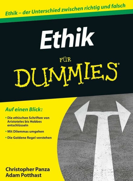 Pannor, Stefan Ethik für Dummies: Ethik - Der Unterschied zwischen richtig und falsch