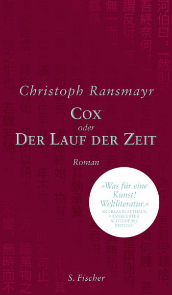 Ransmayr, Christoph Cox: oder Der Lauf der Zeit Roman