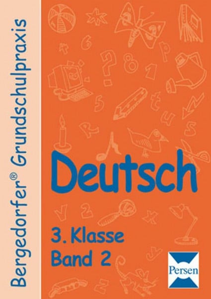 Müller Deutsch - 3. Klasse, Band 2 (Bergedorfer® Grundschulpraxis)
