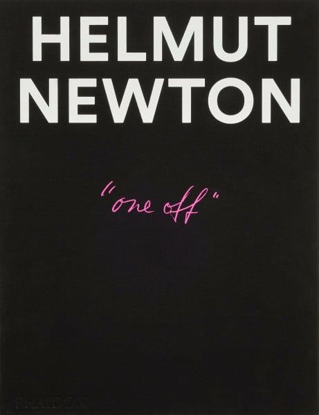 Newton, Helmut Helmut Newton: One-off