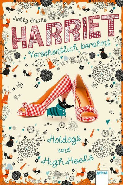 Willems, Elvira Harriet - versehentlich berühmt (3): Hotdogs und High Heels