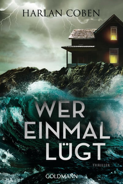 Coben, Harlan Wer einmal lügt: Thriller