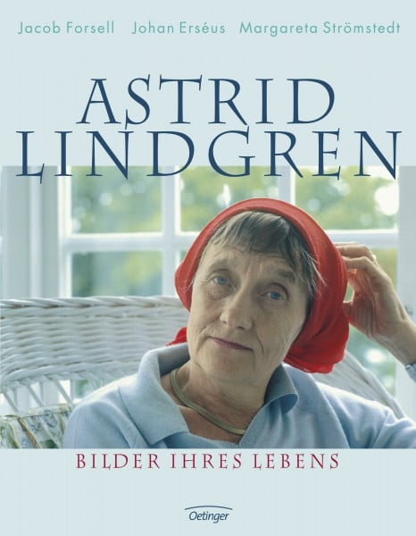 Kutsch, Angelika Astrid Lindgren: Bilder ihres Lebens: Reich illustrierter Bildband, der Einblicke in das Leben und Schaffen der berühmten Autorin bietet, ideal für Fans und Literaturliebhaber