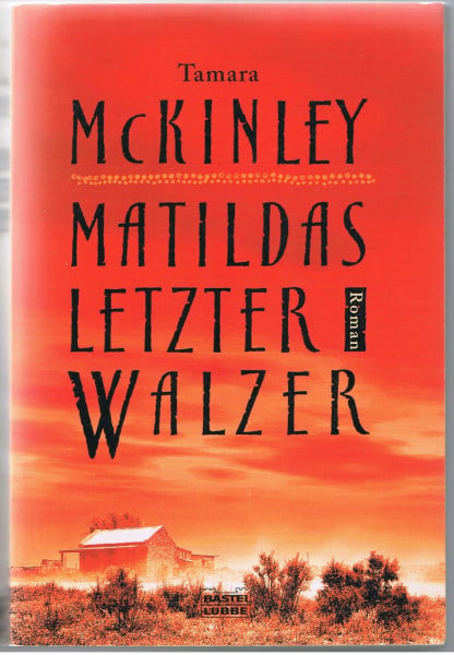 McKinley, Tamara Matildas letzter Walzer: Roman