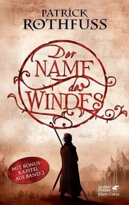 Schwarzer, Jochen Der Name des Windes: Die Königsmörder-Chronik. Erster Tag: Ausgezeichnet mit dem Deutschen Phantastik Preis: Bester Roman International 2009