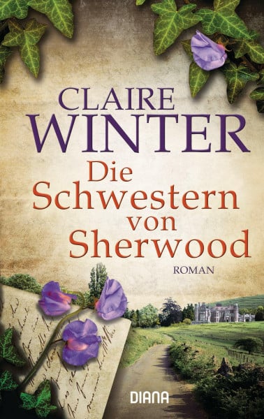 Winter, Claire Die Schwestern von Sherwood: Roman